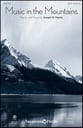 Music in the Mountains SATB choral sheet music cover